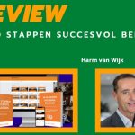 In 10 stappen succesvol beleggen Review van Harm van Wijk + Ervaringen (2021) Boek-In-10-stappen-succesvol-beleggen-uitgelicht-geldverdienen
