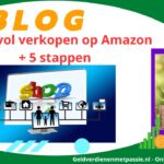 Succesvol verkopen op Amazon + 5 stappen & Tips (2023) Succesvol-verkopen-op-Amazon-geldverdienenmetpassie