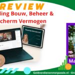 Opleiding Bouw, Beheer & Bescherm Vermogen Review van Madelon Vos (2025) - Aanrader? opleiding-bouw-beheer-bescherm-vermogen-review-banner-geldverdienenmetpassie