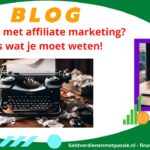 Beginnen met affiliate marketing? - Alles wat je moet weten! (2024) beginnen-met-affiliate-marketing-banner-geldverdienenmetpassie