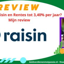 Sparen bij Raisin en Rentes tot 3,40% per jaar? Mijn review (2025)